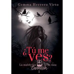 Virto, Gemma Herrero La maldición de la casa Cavendish: 1 (¿tú Me Ves?) Virto, Gemma Herrero La maldición de la casa Cavendish: 1 (¿tú Me Ves?)