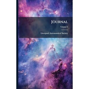 Society, Liverpool Astronomical Journal Society, Liverpool Astronomical Journal