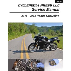 Cyclepedia Press LLC 2011-2013 Honda CBR250R Cyclepedia Printed Motorcycle Service Manual Cyclepedia Press LLC 2011-2013 Honda CBR250R Cyclepedia Printed Motorcycle Service Manual