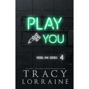 Lorraine, Tracy Play You: Special Edition Print (Rebel Ink: Special Edition) Lorraine, Tracy Play You: Special Edition Print (Rebel Ink: Special Edition)