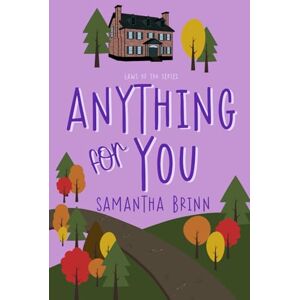 Brinn, Samantha Anything for You (Laws of You) Brinn, Samantha Anything for You (Laws of You)