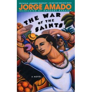Amado, Jorge The War of the Saints Amado, Jorge The War of the Saints