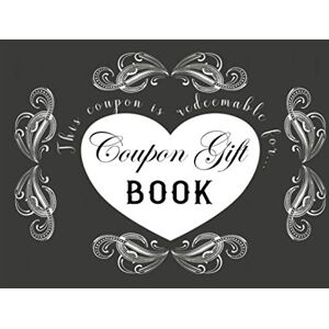 Creative Labs Coupon Gift Book: 40 Blank DIY Gift Vouchers / Perfect For Couples, Friends & Family / Great Gift Idea For Birthdays, Valentine's Day, Sweetest Day, Christmas & More (Coupon Gift Books Series) Creative Labs Coupon Gift Book: 40 Blank DIY Gift Vouchers / Perfect For Couples, Friends & Family / Great Gift Idea For Birthdays, Valentine's Day, Sweetest Day, Christmas & More (Coupon Gift Books Series)