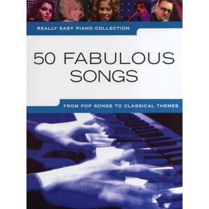 Various Really Easy Piano 50 Fabulous Songs Various Really Easy Piano 50 Fabulous Songs