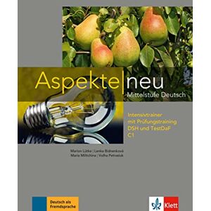 Lütke, Marion Aspekte neu: Intensivtrainer C1 mit Prufungsvorberitung DSH und TestDaF Lütke, Marion Aspekte neu: Intensivtrainer C1 mit Prufungsvorberitung DSH und TestDaF