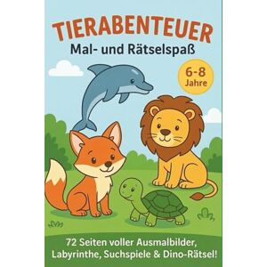 Creative Labs Tierabenteuer Mal und Rätselbuch für Kinder: 60+ Seiten Ausmalspass, Labyrinthe, Suchspiele und mehr Creative Labs Tierabenteuer Mal und Rätselbuch für Kinder: 60+ Seiten Ausmalspass, Labyrinthe, Suchspiele und mehr