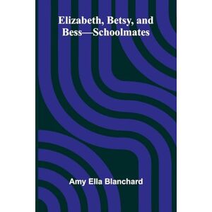 Ella Blanchard, Amy The boys book of Indian battles and adventures, with anecdotes about them (Edition1) Ella Blanchard, Amy The boys book of Indian battles and adventures, with anecdotes about them (Edition1)