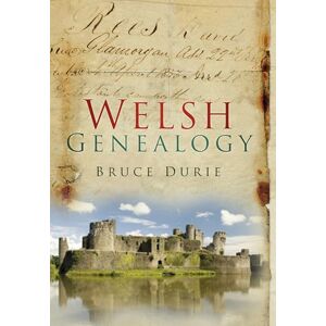 Durie, Bruce Welsh Geneaology Durie, Bruce Welsh Geneaology