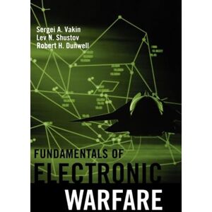 Vakin, S.A. Fundamentals of Electronic Warfare (Radar Library) Vakin, S.A. Fundamentals of Electronic Warfare (Radar Library)