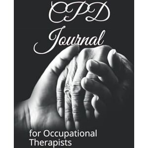 Publication, Newbee CPD Journal: for Occupational Therapist (Continuous Professional development Journal for Occupational Therapists) Publication, Newbee CPD Journal: for Occupational Therapist (Continuous Professional development Journal for Occupational Therapists)