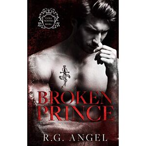 Angel, R.G. Broken Prince (Cosa Nostra) Angel, R.G. Broken Prince (Cosa Nostra)