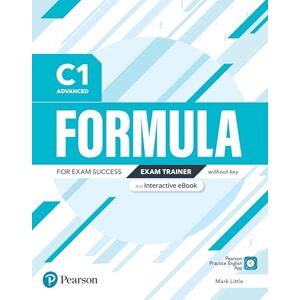 Pearson Education Formula C1 Advanced Exam Trainer without key & eBook Pearson Education Formula C1 Advanced Exam Trainer without key & eBook