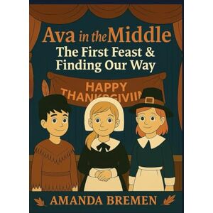 Bremen, Amanda Ava in the Middle: The First Feast & Finding Our Way Bremen, Amanda Ava in the Middle: The First Feast & Finding Our Way