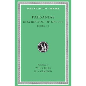 Pausanias Description of Greece, Volume II: Books 3-5 (Laconia, Messenia, Elis 1) (Loeb Classical Library 188) Pausanias Description of Greece, Volume II: Books 3-5 (Laconia, Messenia, Elis 1) (Loeb Classical Library 188)