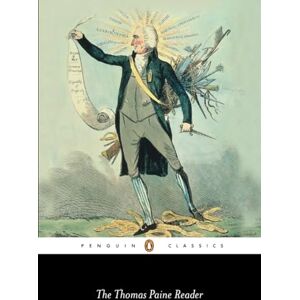 Paine, Thomas Thomas Paine Reader (Penguin Classics) Paine, Thomas Thomas Paine Reader (Penguin Classics)