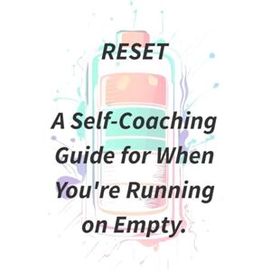 Amad A Self-Coaching Guide for When You're Running on Empty: A gentle guide to help you recover from burnout, reconnect with yourself, and rebuild your energy Amad A Self-Coaching Guide for When You're Running on Empty: A gentle guide to help you recover from burnout, reconnect with yourself, and rebuild your energy