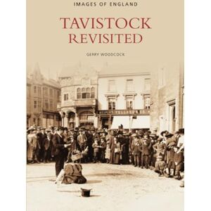 Woodcock, Gerry Tavistock Revisited Woodcock, Gerry Tavistock Revisited