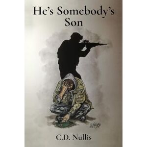 Nullis, C D He’s Somebody’s Son Nullis, C D He’s Somebody’s Son