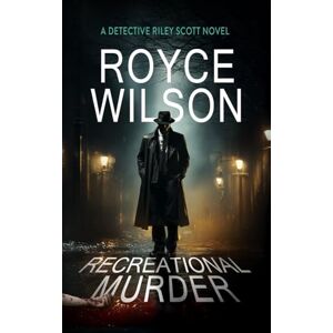 Wilson Recreational Murder Wilson Recreational Murder