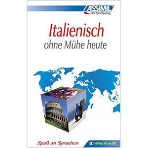 Galdo, Giovanna Italienisch ohne mühe heute (livre seul): Niveau A1 bis B2 Galdo, Giovanna Italienisch ohne mühe heute (livre seul): Niveau A1 bis B2