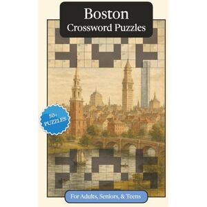 Publications, P.G. Boston Crossword Puzzles: Crossword Puzzles with Easy to Read Print about Boston, Culture, History and More 6x9 inches, 120 pages 50+ Puzzles ... ... Relaxation (U.S. Cities Crossword Puzzles) Publications, P.G. Boston Crossword Puzzles: Crossword Puzzles with Easy to Read Print about Boston, Culture, History and More 6x9 inches, 120 pages 50+ Puzzles ... ... Relaxation (U.S. Cities Crossword Puzzles)