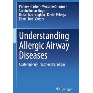 Allied Understanding Allergic Airway Diseases: Contemporary Treatment Paradigm Allied Understanding Allergic Airway Diseases: Contemporary Treatment Paradigm