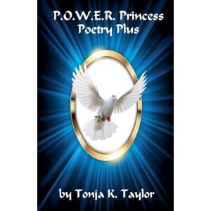 Taylor P.O.W.E.R. Princess Poetry Plus Taylor P.O.W.E.R. Princess Poetry Plus