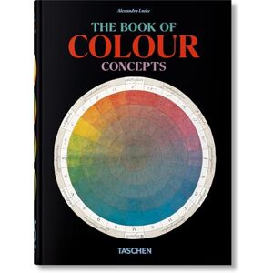Loske, Alexandra The Book of Colour Concepts. 45th Ed. (45th Edition) Loske, Alexandra The Book of Colour Concepts. 45th Ed. (45th Edition)
