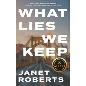 Roberts What Lies We Keep Roberts What Lies We Keep