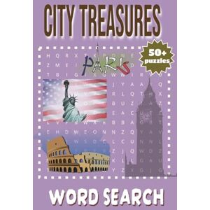 Word Searches, JT's City Treasures Word Search: Urban-Themed Word Search Book for Adults Discover the World's Great Cities One Puzzle at a Time Word Searches, JT's City Treasures Word Search: Urban-Themed Word Search Book for Adults Discover the World's Great Cities One Puzzle at a Time
