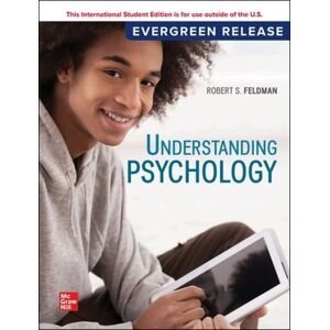 Feldman Dean College of Social & Behavioral Sciences, Robert S. Understanding Psychology: 2024 Release ISE Feldman Dean College of Social & Behavioral Sciences, Robert S. Understanding Psychology: 2024 Release ISE
