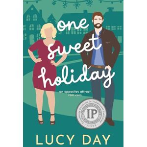 Day, Lucy One Sweet Holiday: An Opposites Attract Rom Com: 3 (Jasmine Falls Love Stories) Day, Lucy One Sweet Holiday: An Opposites Attract Rom Com: 3 (Jasmine Falls Love Stories)