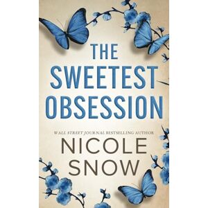 Snow, Nicole The Sweetest Obsession: A Small Town Grumpy Sunshine Romance (Dark Hearts of Redhaven) Snow, Nicole The Sweetest Obsession: A Small Town Grumpy Sunshine Romance (Dark Hearts of Redhaven)