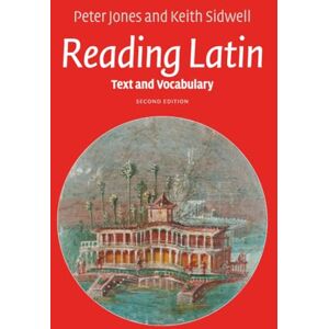 Jones, Peter Reading Latin: Text and Vocabulary Jones, Peter Reading Latin: Text and Vocabulary