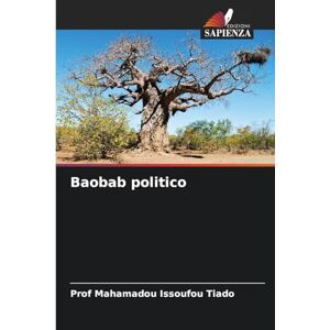 Tiado, Prof Baobab politico Tiado, Prof Baobab politico