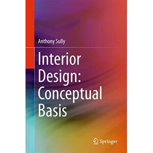 Sully Interior Design: Conceptual Basis Sully Interior Design: Conceptual Basis