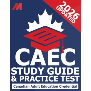 Press, Mirvoxid CAEC Study Guide and Practice Test CAEC Prep Book CAEC Study Book CAEC Test Prep Press, Mirvoxid CAEC Study Guide and Practice Test CAEC Prep Book CAEC Study Book CAEC Test Prep