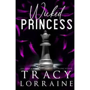 Lorraine, Tracy WICKED PRINCESS: Special Edition Print (KNIGHT'S RIDGE EMPIRE: SPECIAL EDITION) Lorraine, Tracy WICKED PRINCESS: Special Edition Print (KNIGHT'S RIDGE EMPIRE: SPECIAL EDITION)