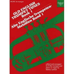 Old English Trumpet Tunes: Book 1 (Oxford Music for Trumpet) Old English Trumpet Tunes: Book 1 (Oxford Music for Trumpet)