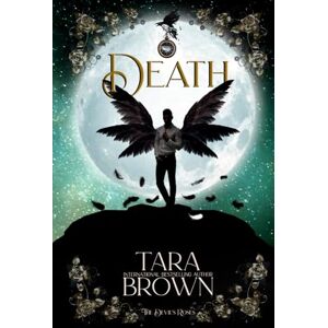 Brown, Tara Death: A Dark Paranormal Fantasy (The Devil's Roses) Brown, Tara Death: A Dark Paranormal Fantasy (The Devil's Roses)