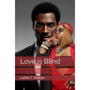 Sharpe, Lakita T Love is Blind Sharpe, Lakita T Love is Blind