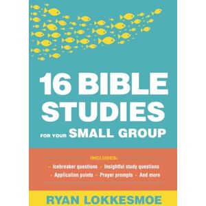 Lokkesmoe 16 Bible Studies for Your Small Group Lokkesmoe 16 Bible Studies for Your Small Group