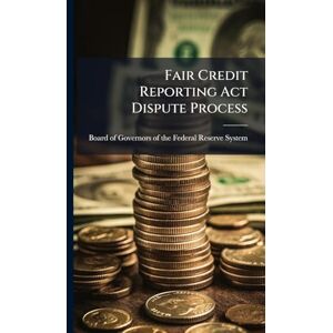 Fair Credit Reporting Act Dispute Process Fair Credit Reporting Act Dispute Process