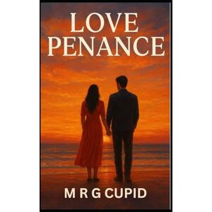 CUPID, M R G Love Penance CUPID, M R G Love Penance