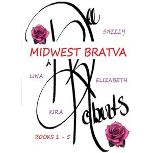 Roberts Midwest Bratva Book 1 5 Roberts Midwest Bratva Book 1 5