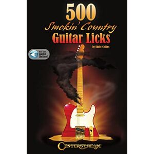 Eddie Collins 500 Smokin' Country Guitar Licks Eddie Collins 500 Smokin' Country Guitar Licks