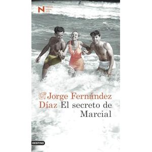 Fernández Díaz, Jorge El secreto de Marcial (Áncora & Delfín) Fernández Díaz, Jorge El secreto de Marcial (Áncora & Delfín)