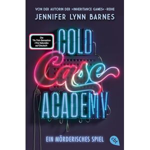 Barnes, Jennifer Lynn Cold Case Academy – Ein mörderisches Spiel: Die deutsche Ausgabe des BookTok-Bestsellers »The Naturals« von der Bestsellerautorin der »The Inheritance Games« Barnes, Jennifer Lynn Cold Case Academy – Ein mörderisches Spiel: Die deutsche Ausgabe des BookTok-Bestsellers »The Naturals« von der Bestsellerautorin der »The Inheritance Games«