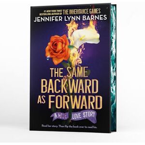 Barnes, Jennifer Lynn The Same Backward as Forward (Deluxe Limited Edition) (The Inheritance Games) Barnes, Jennifer Lynn The Same Backward as Forward (Deluxe Limited Edition) (The Inheritance Games)