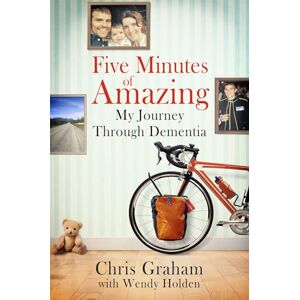 Graham, Chris Five Minutes of Amazing Graham, Chris Five Minutes of Amazing